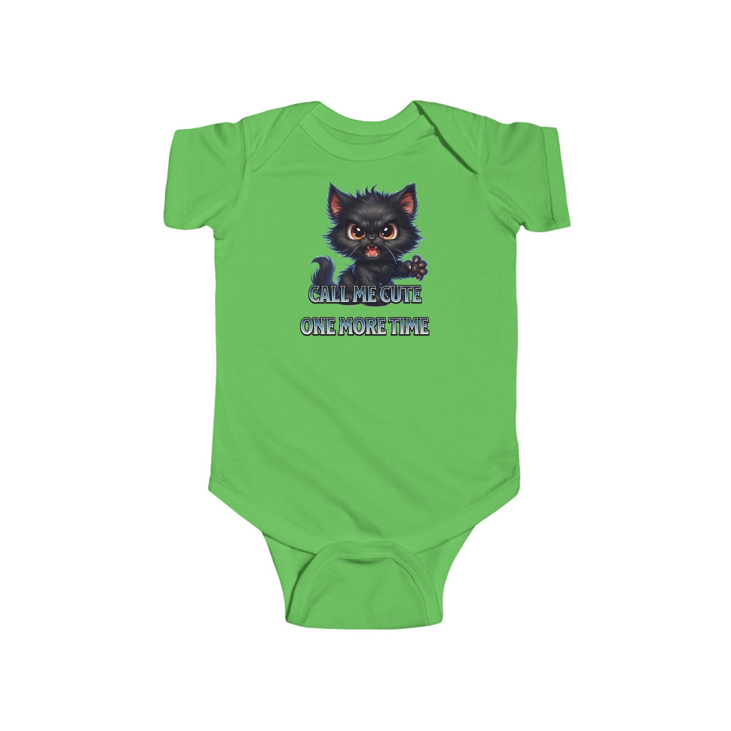 "Call me cute one more time" - Infant Fine Jersey Bodysuit