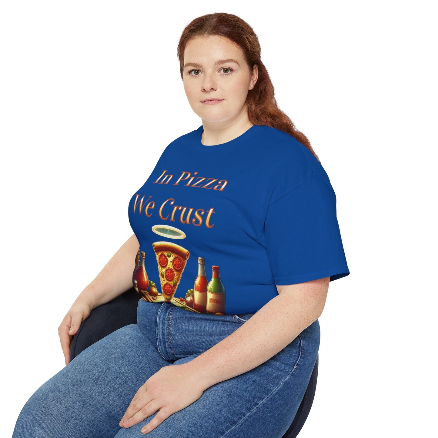 "In Pizza We Crust" - Unisex Ultra Cotton Tee
