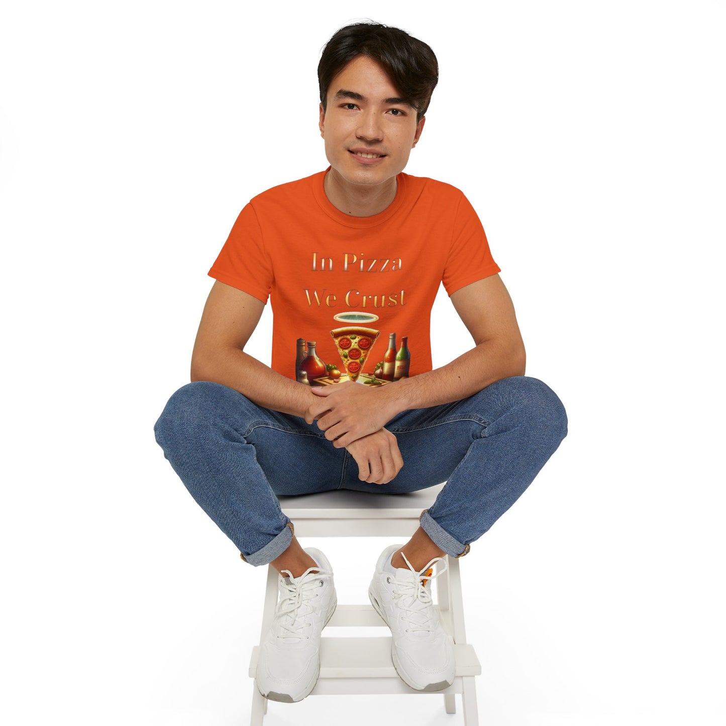"In Pizza We Crust" - Unisex Ultra Cotton Tee