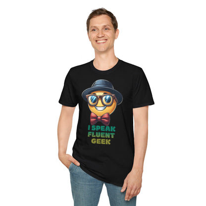 "I Speak Fluent Geek" - Unisex Softstyle T-Shirt