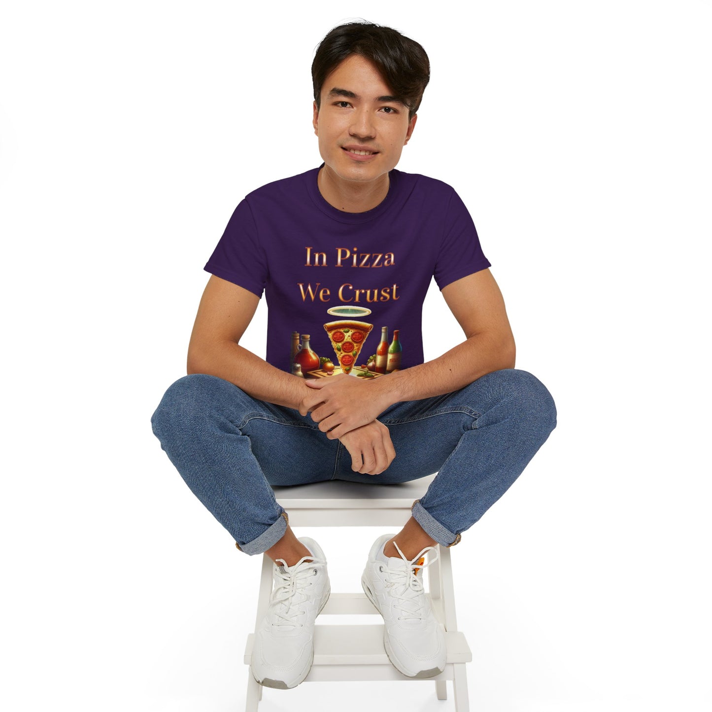 "In Pizza We Crust"  - Unisex Ultra Cotton Tee