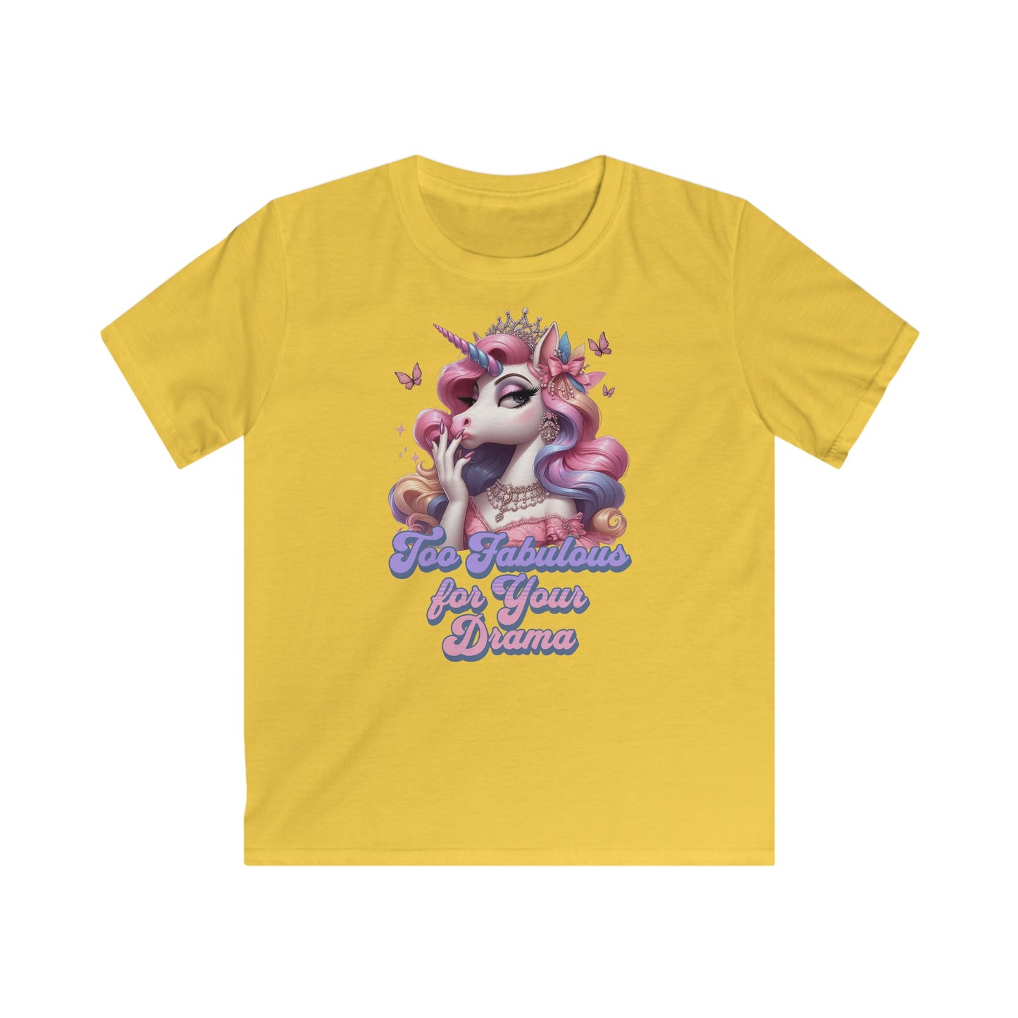 "Too Fabulous for Your Drama " Unicorn - Kids Softstyle Tee