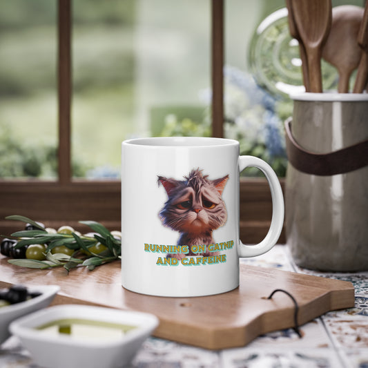 "Running on Catnip and Caffeine" - Standard Mug, 11oz