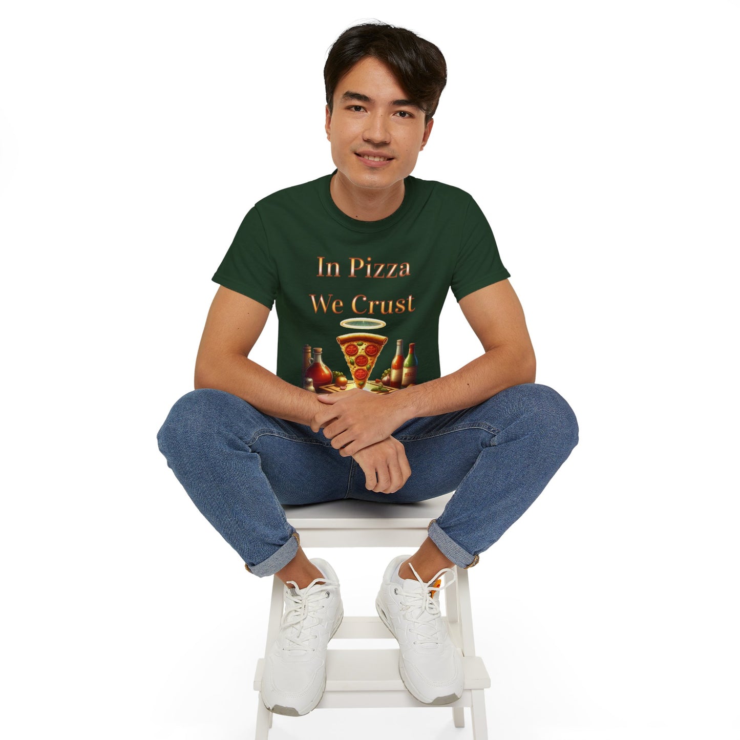 "In Pizza We Crust"  - Unisex Ultra Cotton Tee