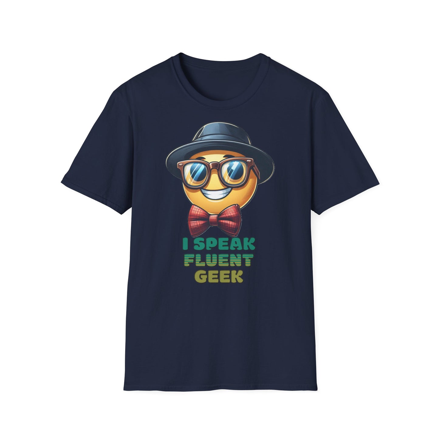 "I Speak Fluent Geek" - Unisex Softstyle T-Shirt