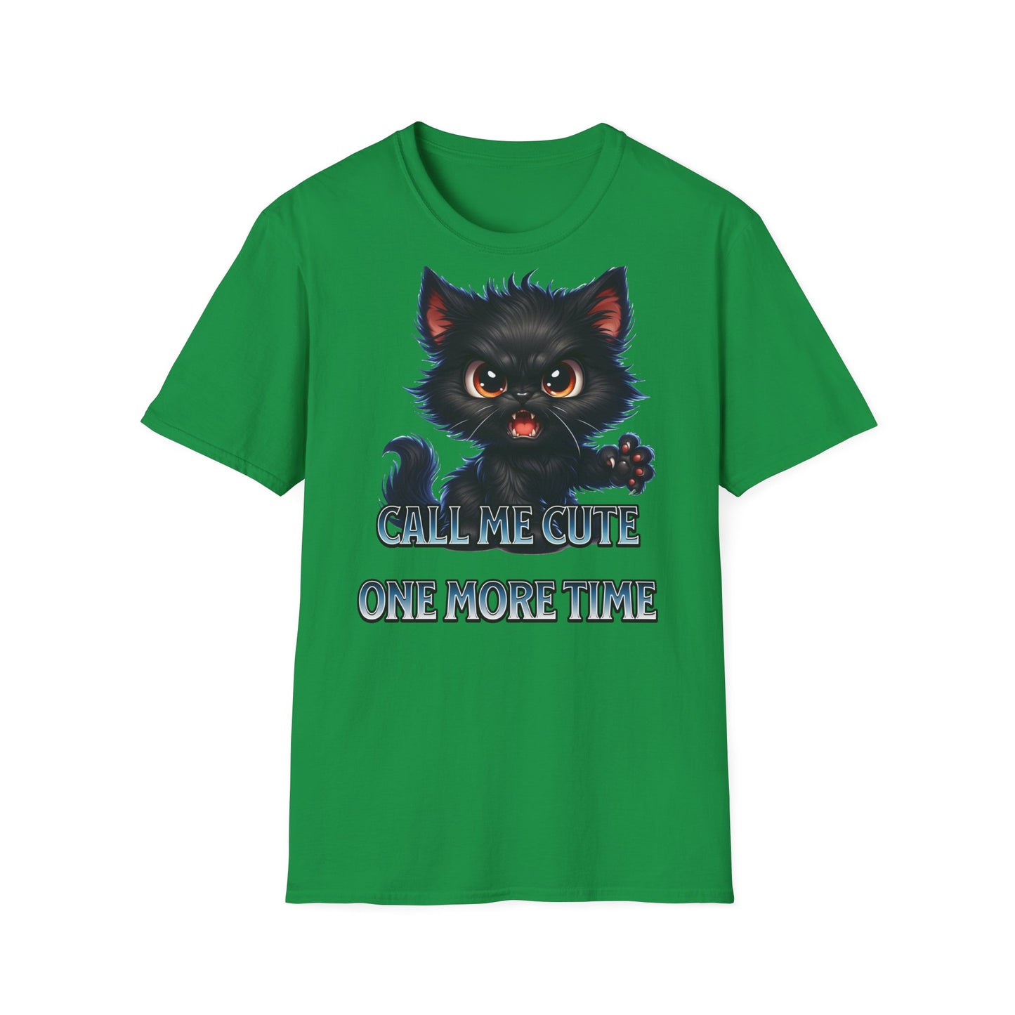 "Call me cute one more time" - Unisex Softstyle T-Shirt