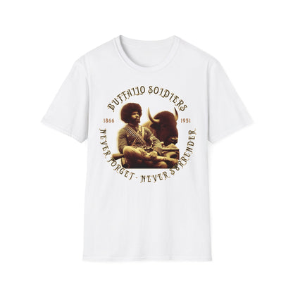 "Buffalo Soldier - Never Forget - Never Surrender" - Unisex Softstyle T-Shirt