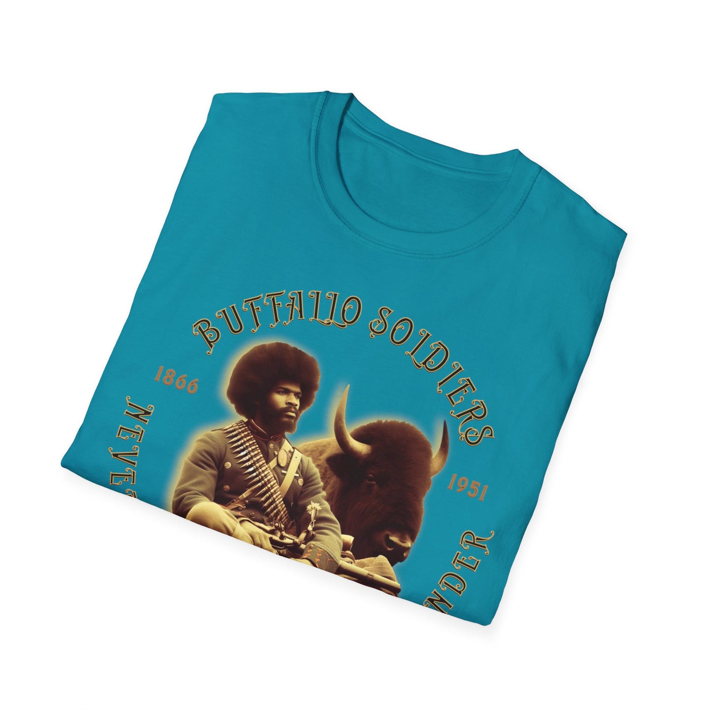 "Buffalo Soldier - Never Forget - Never Surrender" - Unisex Softstyle T-Shirt